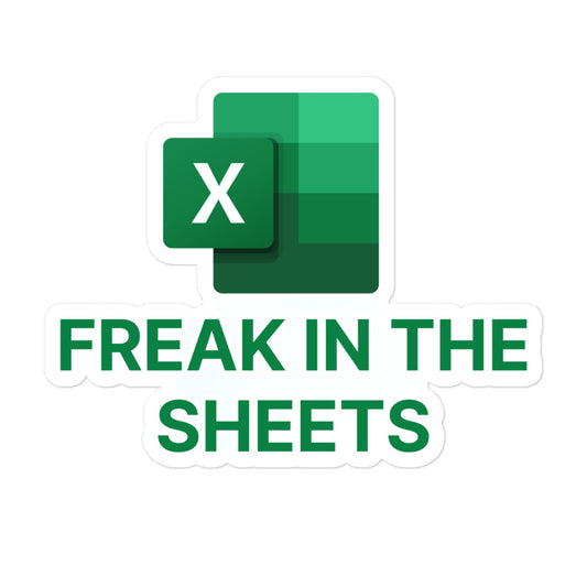 Freak In The Sheets Sticker