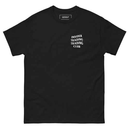 Insider Trading Trading Club T-Shirt
