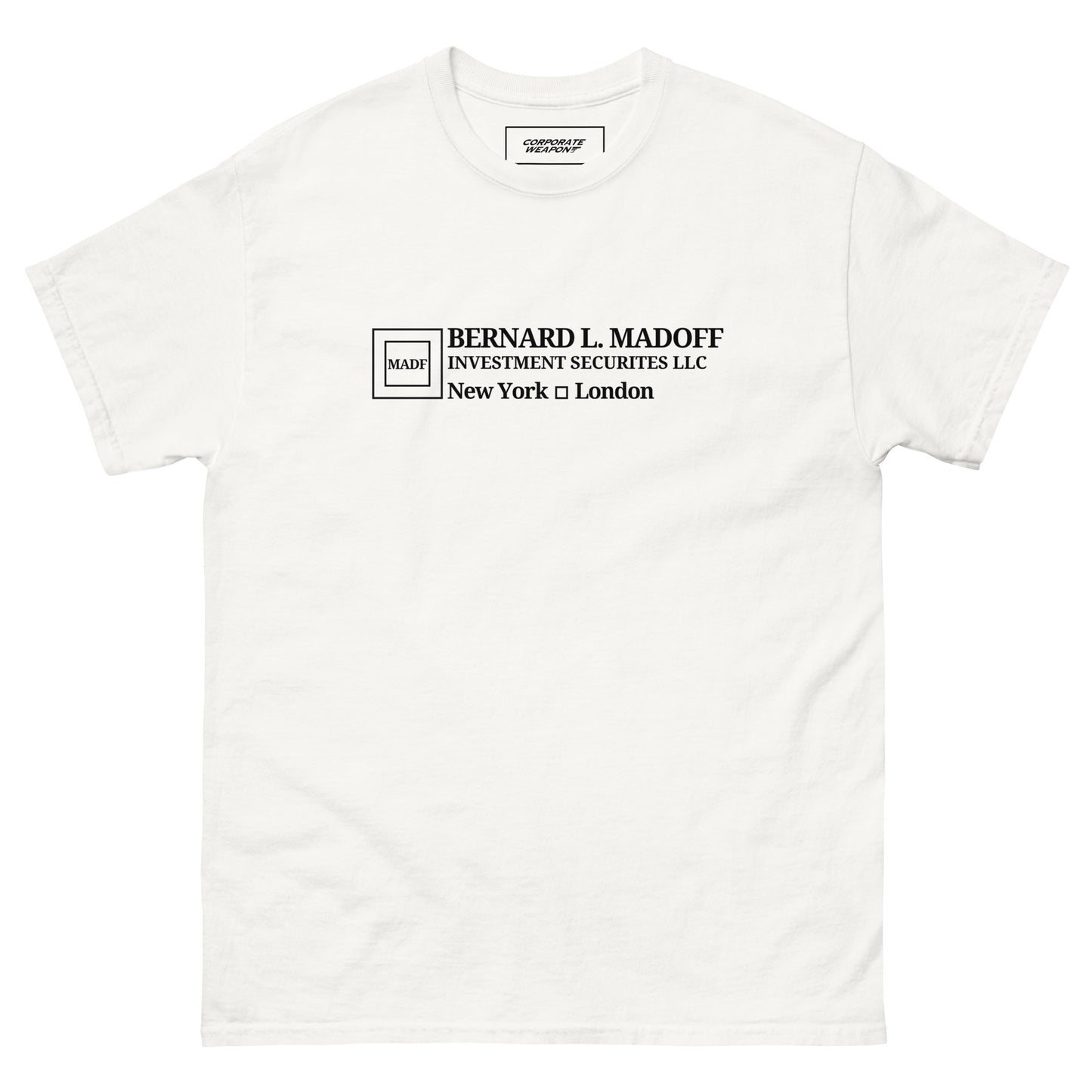 Bernie L. Madoff T-Shirt