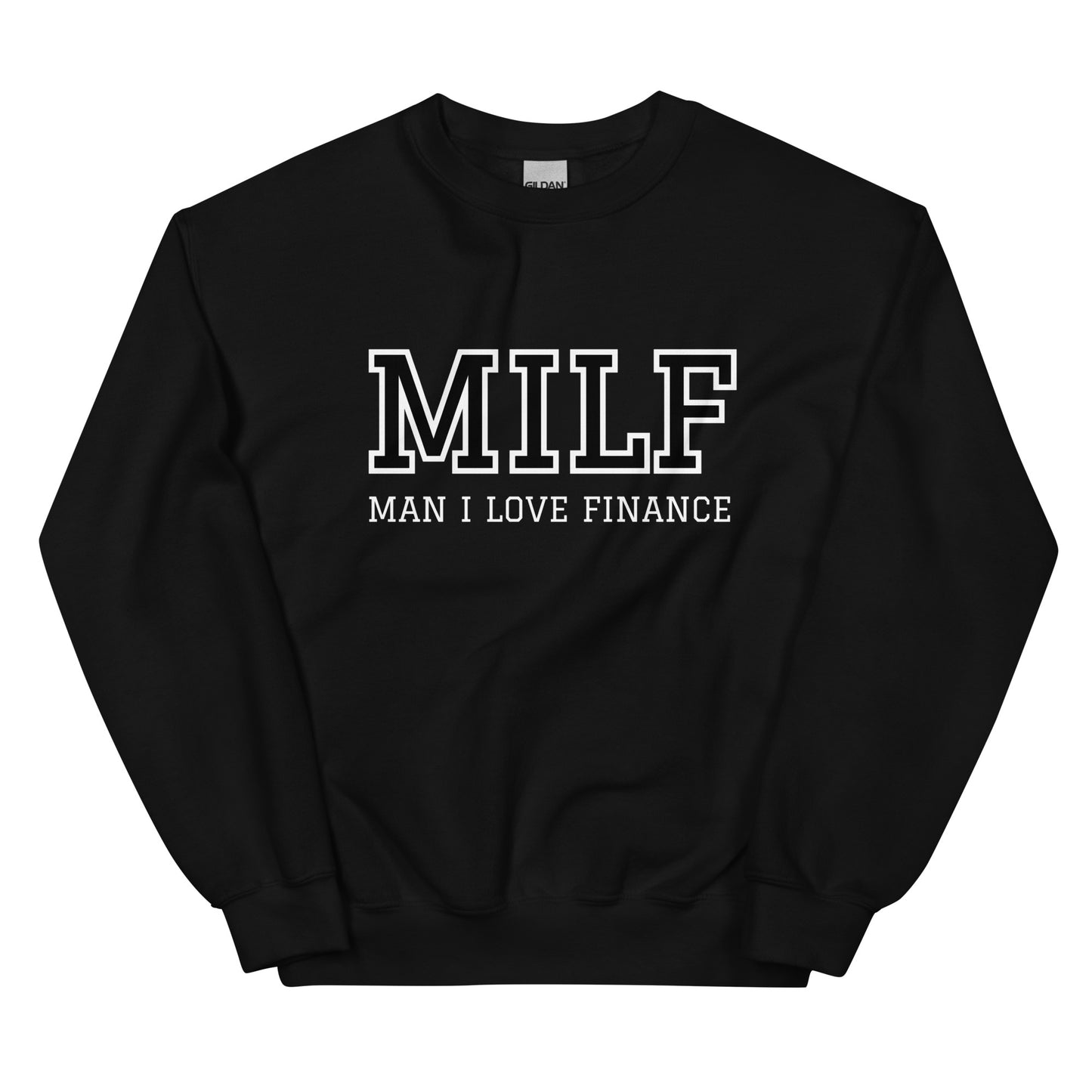 Man I Love Finance Sweatshirt