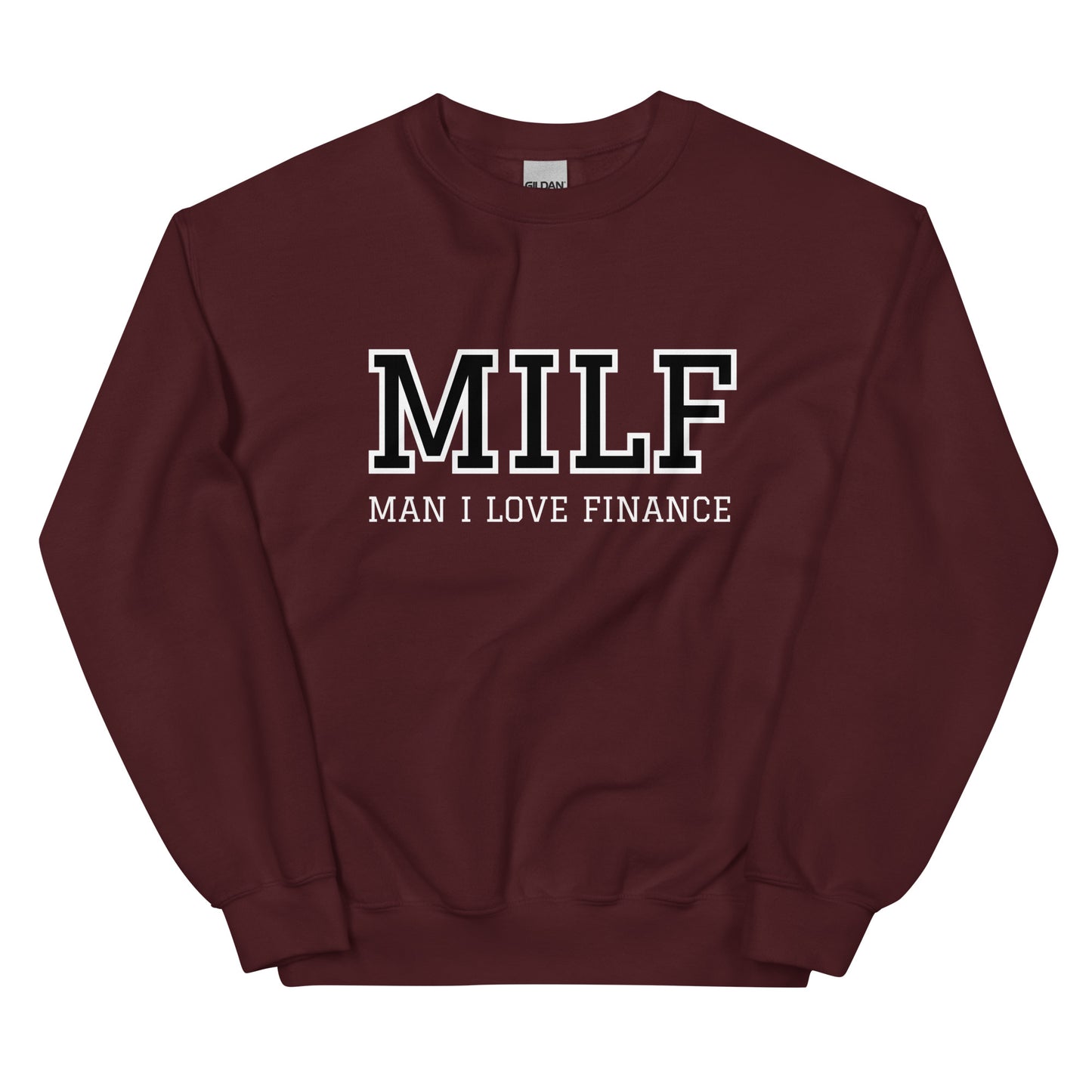 Man I Love Finance Sweatshirt