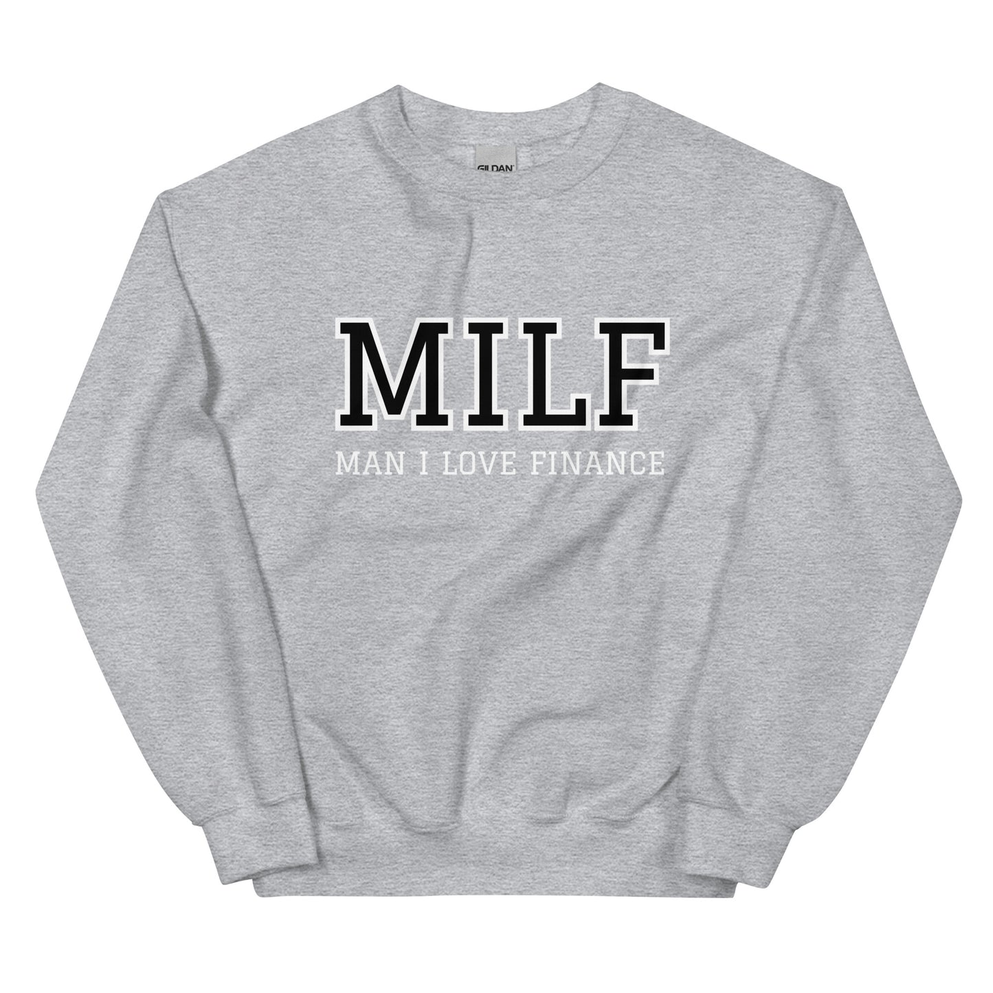 Man I Love Finance Sweatshirt