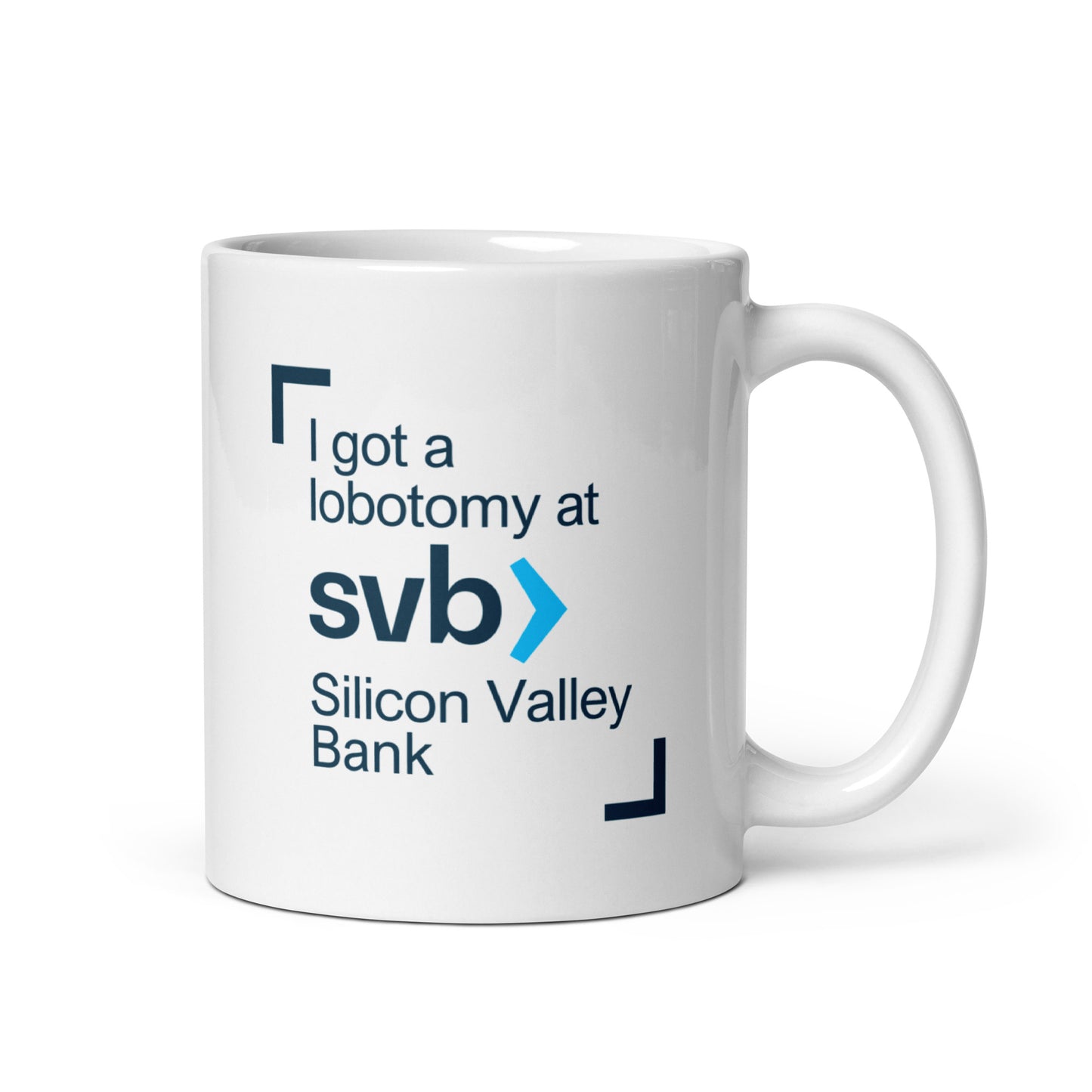 I Got A Lobotomy At SVB Mug